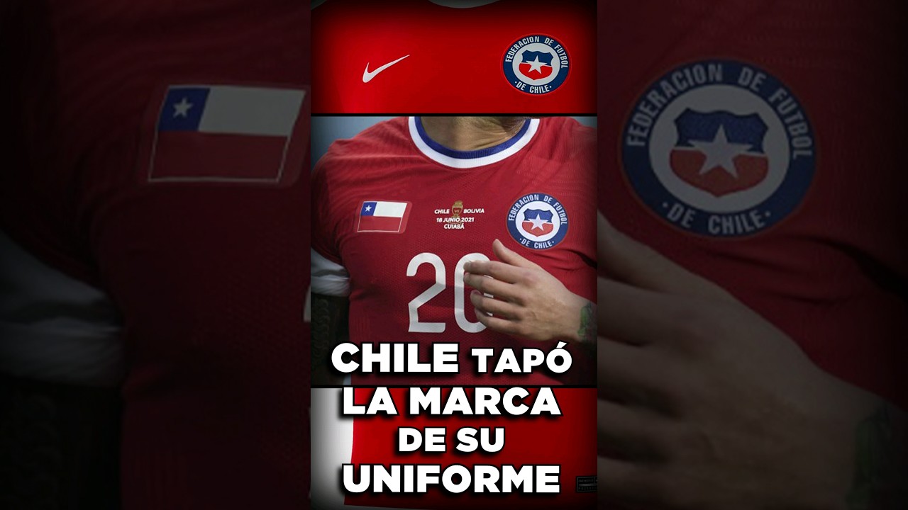 CHILE TAPÓ la MARCA de su CAMISETA por ESTO…