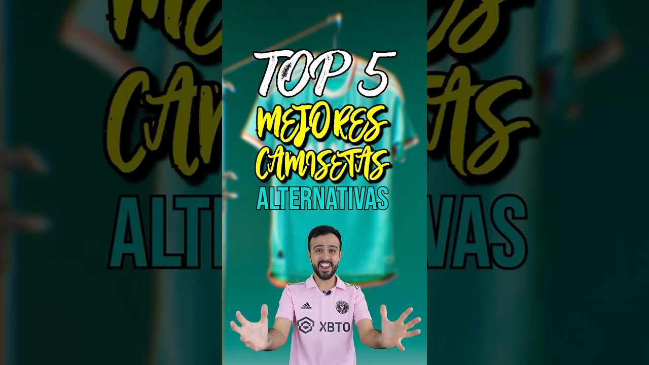 TOP 5 MEJORES CAMISETAS ALTERNATIVAS 2024/25 🤩🔝