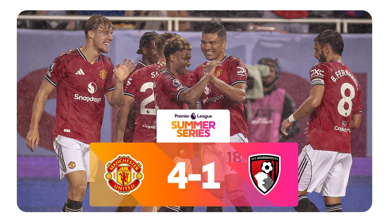 Man Utd Cruise to WIN over Bournemouth | MUN 4-1 BOU | 2025 Premier League Summer Series Highlights