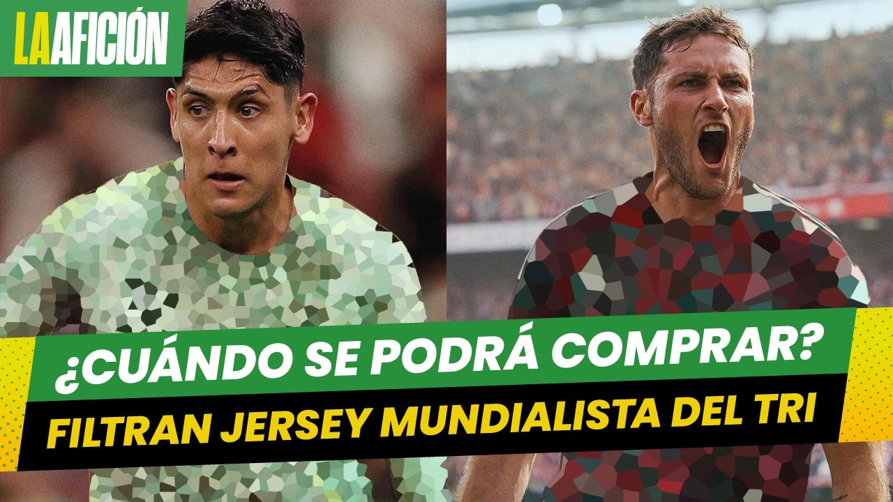 Filtran playera definitiva de México para Mundial 2026 tras rediseño de Adidas