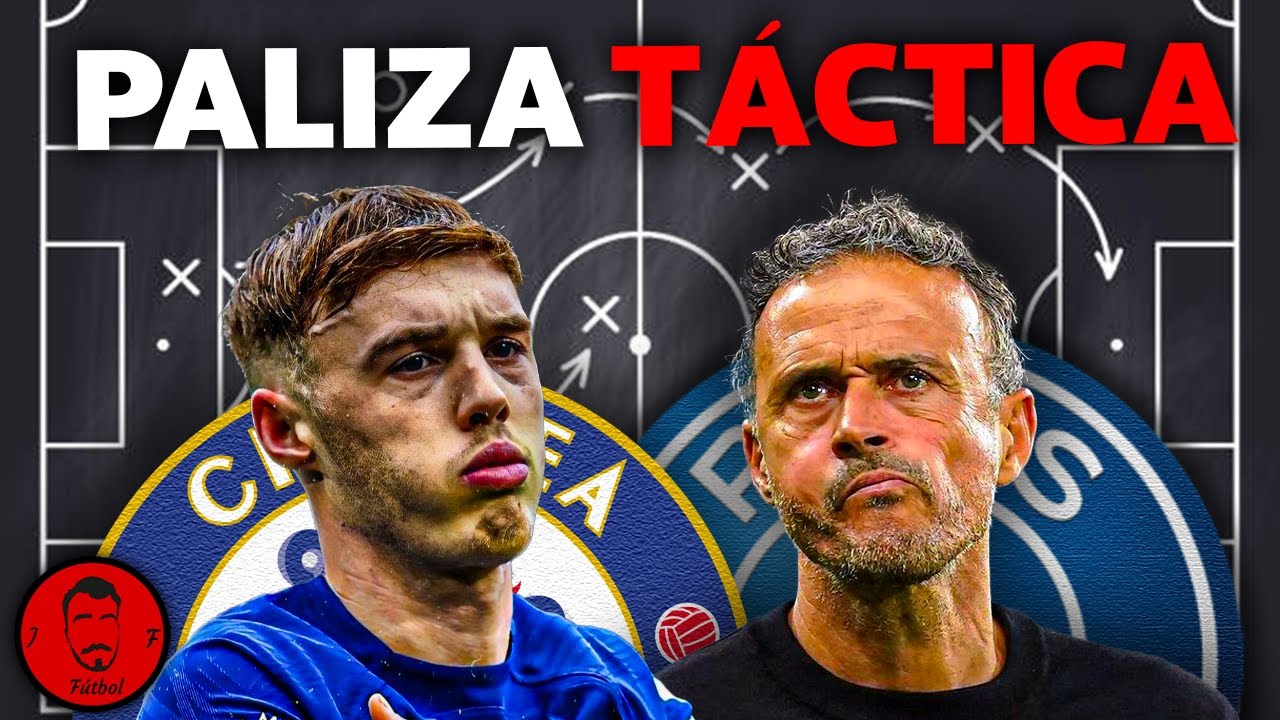 Como el CHELSEA HUMILLÓ al PSG de LUIS ENRIQUE /ANÁLISIS TÁCTICO